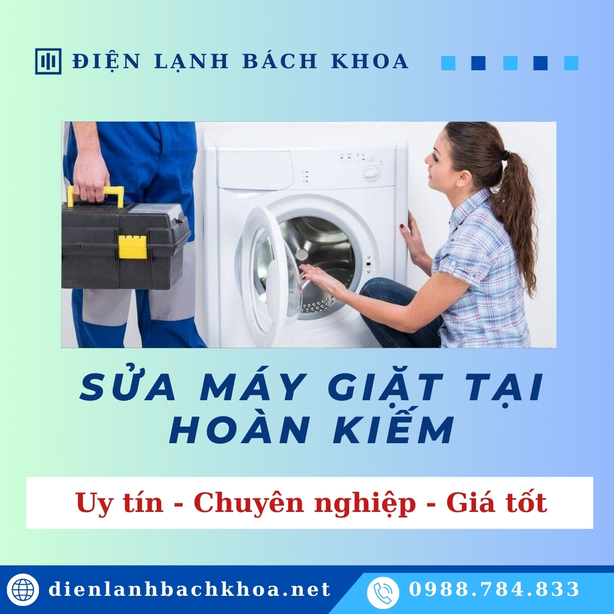 Sửa Máy Giặt Tại Hoàn Kiếm Uy Tín - Giá Tốt - Phục Vụ 24/7 3 Điện Lạnh Bách Khoa - Đơn vị sửa máy giặt tại Hoàn Kiếm uy tín và giá tốt nhất