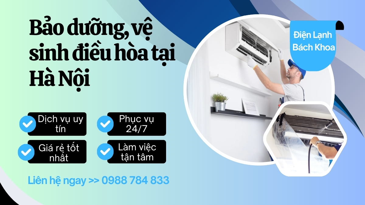 Bảng Báo Giá Bảo Dưỡng, Vệ Sinh Điều Hòa Giá Rẻ Tại Hà Nội 5 Các ưu điểm khi lựa chọn bảo dưỡng - vệ sinh điều hòa tại Điện Lạnh Bách Khoa