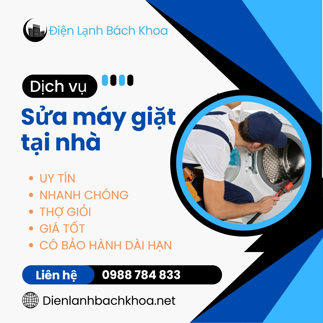 Dịch Vụ Sửa Máy Giặt Tại Nhà Hà Nội Uy Tín Giá Tốt Nhất 5 Ưu điểm khi sửa chữa máy giặt tại nhà ở Hà Nội của Trung tâm Điện Lạnh Bách Khoa
