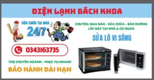 Dịch vụ sửa chữa lò vi sóng uy tín TOP 1 hiện nay tại Trung tâm Điện Lạnh Bách Khoa.