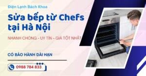 Sửa bếp từ Chefs