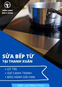 Sửa bếp từ tại Thanh Xuân