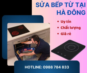 Sửa bếp từ tại Hà Đông