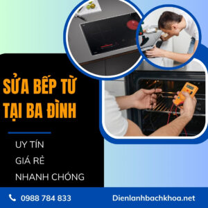 Sửa bếp từ tại Ba Đình