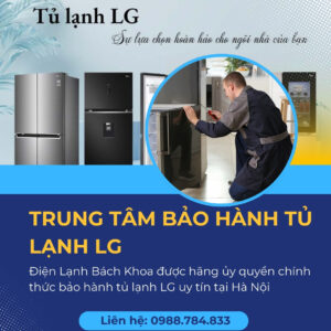 Trung tâm bảo hành tủ lạnh LG