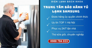 Trung tâm bảo hành tủ lạnh Samsung