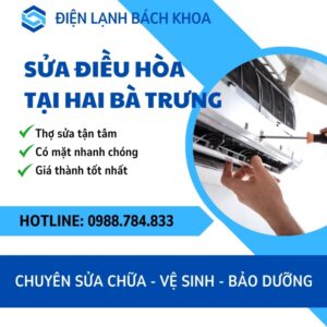 Điện Lạnh Bách Khoa hiện là đơn vị sửa điều hòa uy tín TOP 1 tại Hai Bà Trưng, được nhiều hộ gia đình tin tưởng bởi dịch vụ chất lượng và giá thành tốt