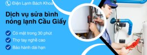 Sửa bình nóng lạnh Cầu Giấy