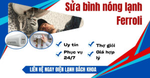 Sửa bình nóng lạnh Ferroli