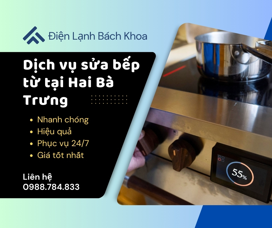 Sửa bếp từ tại Hai Bà Trưng