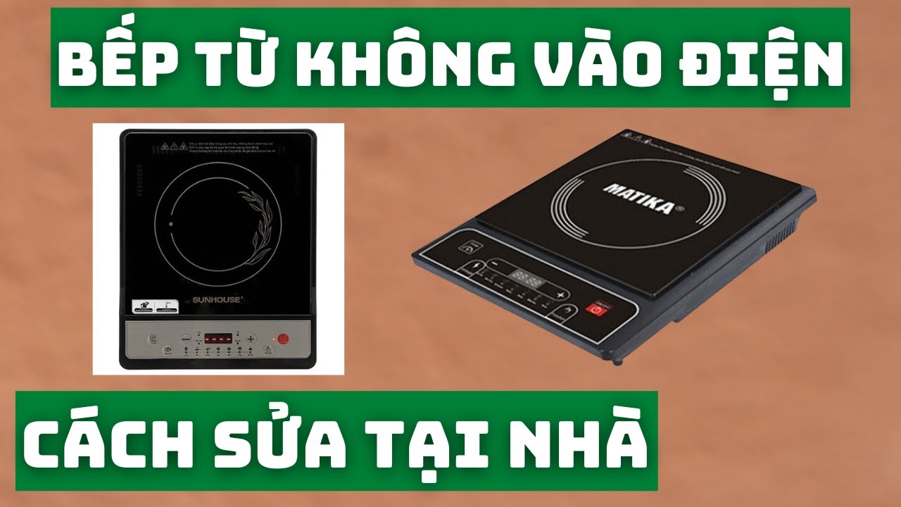 Sửa bếp từ tại nhà