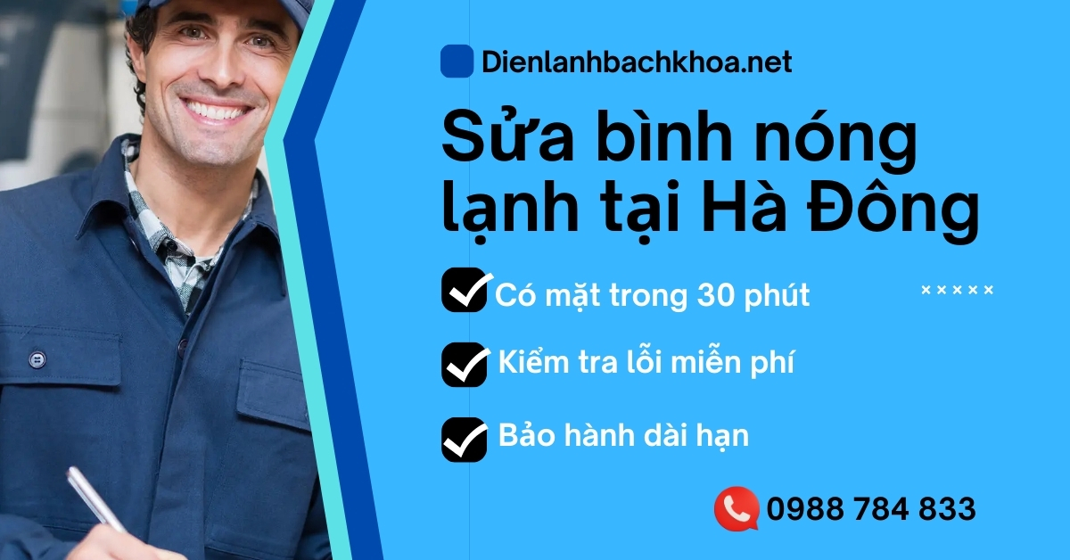 Sửa bình nóng lạnh tại Hà Đông