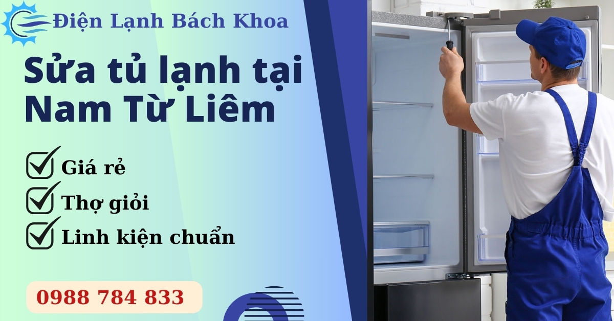 Sửa tủ lạnh tại Nam Từ Liêm
