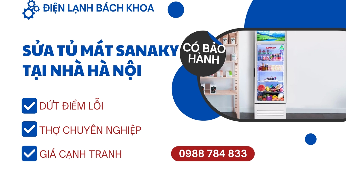 Sửa tủ mát Sanaky